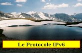 Yonel GRUSSON 1 Le Protocole IPv6. Yonel GRUSSON 2 Protocole IPv6 Successeur du protocole IPv4 les particularités du protocole IPv6 sont : Augmentation.