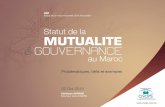 Introduction I. Les mutuelles : Un passé riche davenir II. Gouvernance : les vents de la réforme III. Loriginalité de lexpérience marocaine IV. Les défis.