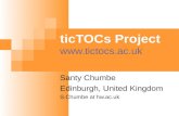 TicTOCs Project  Santy Chumbe Edinburgh, United Kingdom S.Chumbe at hw.ac.uk.