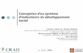 Conception dun système dindicateurs du développement social Florent Joerin et Pierre Rondier Chaire de recherche du Canada en aide à la décision territoriale.