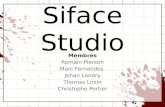 Siface Studio Membres Romain Pierson Marc Fernandes Johan Landry Thomas Lirzin Christophe Portier.