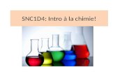 SNC1D4: Intro à la chimie!. Cest quoi la chimie? LA CHIMIE cest létude de comment les formes de matières et de lénergie peuvent interagir.