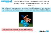 Forum national Equité & Inclusion Mali mai 2013: expérience de WaterAid Burkina Faso Forum National sur lintégration de léquité et linclusion dans lAEPHA.