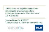 Election et représentation Exemple danalyse des comportements électoraux Le Canada Jean-Benoit PILET Université Libre de Bruxelles.