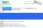 A la recherche de leaders en Qualité et Sécurité des Soins ? Etude…. Leadership : l'engagement du directeur Paris La Villette - Cité des Sciences et de.