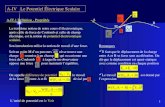 1 A-IV Le Potentiel Électrique Scalaire A-IV.1 Définition - Propriétés La troisième notion de notre cours délectrostatique, après celle de force de Coulomb.