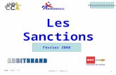 2008 – 8323 – V1 Niveau 2 – séance 3 1 Les Sanctions Personnalisation Février 2008.
