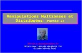 1 Manipulations Multibases et Distribuées (Partie 2) Witold.Litwin@dauphine.fr litwin/witold.html.