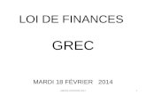 LOI DE FINANCES GREC MARDI 18 FÉVRIER 2014 1ARECRA 18 FÉVRIER 2014.