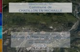 Commune de CHATILLON EN MICHAILLE Département de lAin Révision du Plan Local dUrbanisme Réunion Publique n°1 01 octobre 2009.