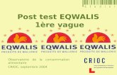 Post test EQWALIS 1ère vague Observatoire de la consommation alimentaire CRIOC, septembre 2004.