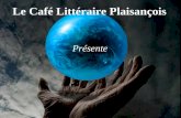 Le Café Littéraire Plaisançois Présente Les animaux sont-ils bêtes?