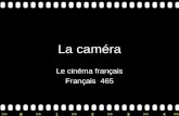 >>0 >>1 >> 2 >> 3 >> 4 >> La caméra Le cinéma français Français 465.