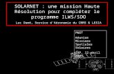 SOLARNET : une mission Haute Résolution pour compléter le programme ILWS/SDO Luc Damé, Service d'Aéronomie du CNRS & LESIA PNST Réunion Missions Spatiales.
