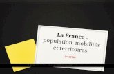La France : population, mobilités et territoires 1 ère STMG.