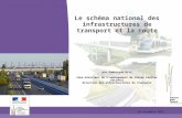 Le schéma national des infrastructures de transport et la route par Dominique Ritz sous-directeur de laménagement du réseau routier national direction.