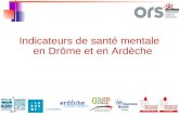 1 Indicateurs de santé mentale en Drôme et en Ardèche.