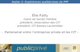Élie Fallu maire de Sainte-Thérèse président, Association des CIT président, CIT Basses Laurentides -Partenariat entre lentreprise privée et les CIT -
