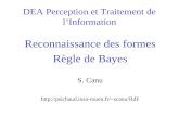 DEA Perception et Traitement de lInformation Reconnaissance des formes Règle de Bayes S. Canu scanu/RdF.