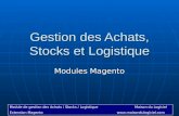 Module de gestion des Achats / Stocks / LogistiqueMaison du Logiciel Extension Magento Gestion des Achats, Stocks et Logistique.