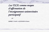 Les TICE comme moyen daffirmation de lenseignement universitaire participatif par par KABRE T. André et NITIEMA P.Clauvis.