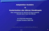 ASH 17 1 Adaptation Scolaire & Scolarisation des élèves Handicapés.