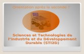 Sciences et Technologies de lIndustrie et du Développement Durable (STI2D) Orientation après la seconde ?