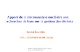 SF2M - Colloque Spectroscopies - IPN Lyon, 21 -22 Novembre 2002 Apport de la microanalyse nucléaire aux recherches de base sur la gestion des déchets Patrick.