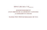 MPSI Colle info n° 01 2009-2010 ASSERVISSEMENT D'UN MOTEUR A COURANT CONTINU à commande en courant. Système M23-M26 du laboratoire de S.I.I.