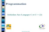 Programmation Initiation Aux Langages C et C++ (2) Bruno Permanne 2006.