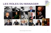 R´les du Manager-ISCAM -Cluade R1 LES ROLES DU MANAGER