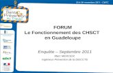 FORUM Le Fonctionnement des CHSCT en Guadeloupe Enquête – Septembre 2011 Marc MERCIER Ingénieur Prévention de la DIECCTE.