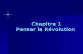 Chapitre 1 Penser la Révolution. 1. séquences historiques Ex : Révolution Française 2. Mouvements sociaux et culturels Ex : Mai 68 3. Bouleversements.