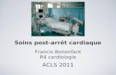 Soins post-arrêt cardiaque ACLS 2011 Francis Bonenfant R4 cardiologie.
