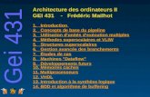 Gei 431 Architecture des ordinateurs II GEI 431 - Frédéric Mailhot 1. Introduction 2. Concepts de base du pipeline 3. Utilisation d'unités d'exécution.