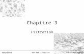 Opérations unitairesGCH 210 – Chapitre 3Jean-Michel Lavoie (Ph.D) Chapitre 3 Filtration.