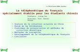 La téléphonétique du français spécialement établie pour les étudiants chinois > Analyse de la situation actuelle en Chine > Revue de la littérature > Problèmes.