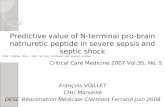 François VOILLET CHU Marseille DESC Réanimation Médicale Clermont Ferrand Juin 2008 Critical Care Medicine 2007 Vol.35, No. 5 Predictive value of N-terminal.