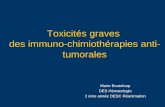 Toxicités graves des immuno-chimiothérapies anti- tumorales Marie Bouteloup DES Hématologie 2 ème année DESC Réanimation.