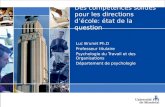 Des compétences solides pour les directions décole: état de la question Luc Brunet Ph.D Professeur titulaire Psychologie du Travail et des Organisations.