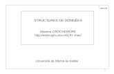 1 UMLV Universit© de Marne-la-Vall©e STRUCTURES DE DONN‰ES Maxime CROCHEMORE  mac