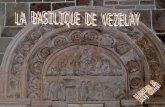 La basilique Sainte-Marie-Madeleine de Vézelay est une ancienne abbatiale française établie à Vézelay en Bourgogne, dans le département de l'Yonne.
