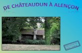 Chateaudun – Alençon : 118 km - 5 h En cette belle journée de fin août, nous quittons Châteaudun, continuant notre route vers le Finistère. Mais il.