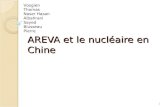 AREVA et le nucléaire en Chine Vosgien Thomas Naser Hasan Albahrani Sayed Blusseau Pierre 1.