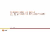 © 2004 Faculté de droit - Université Laval 13 oct. 2009 Serge Kablan Introduction au droit de la propriété intellectuelle.