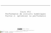 INF3500 : Conception et implémentation de systèmes numériques  Pierre Langlois Cours #11 Performance.