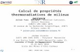 CEMHTI - UPR3079 CNRS – Orléans P. 1 Calcul de propriétés thermoradiatives de milieux poreux Julien Yves Rolland*, Aurélien Canizares, Benoit Rousseau.