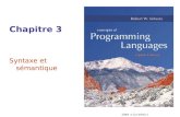 ISBN 0-321-49362-1 Chapitre 3 Syntaxe et sémantique.