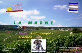 L A M M A R N E FRANCE Région C Champagne - Ardenne 7 juin 2014 FRANCE Musical & Automatique Mettre le son plus fort.
