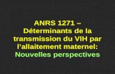 ANRS 1271 – Déterminants de la transmission du VIH par lallaitement maternel: Nouvelles perspectives.